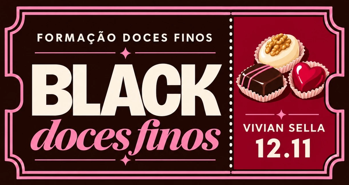 Black Doces Finos · Formação Doces Finos · Vivian Sella · 12.11